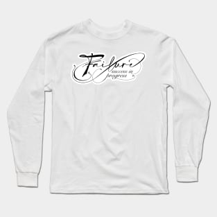 Failure Long Sleeve T-Shirt